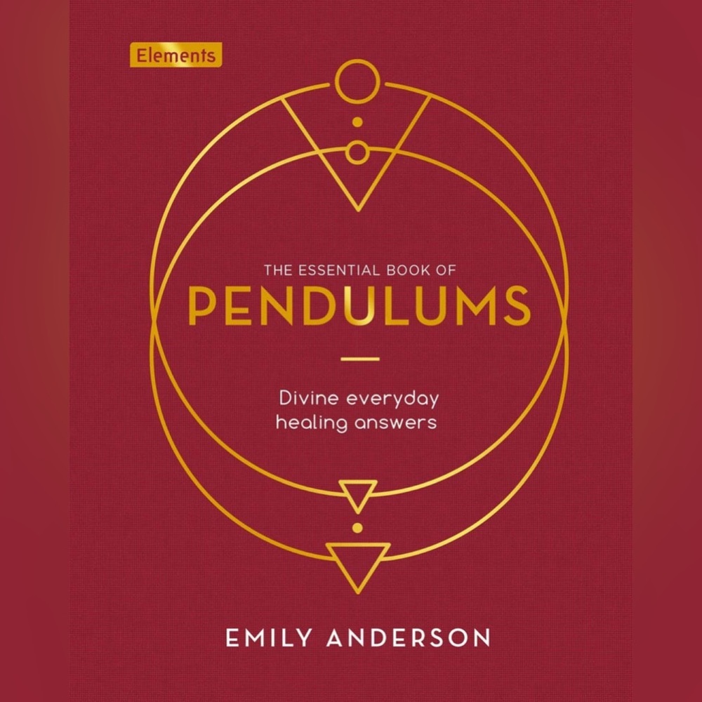 The Essential Book of Pendulums
